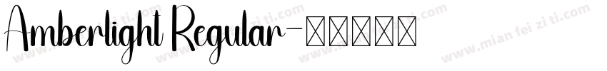 Amberlight Regular字体转换